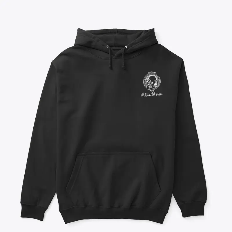 Official #KillTheShill Hoodie BLACK